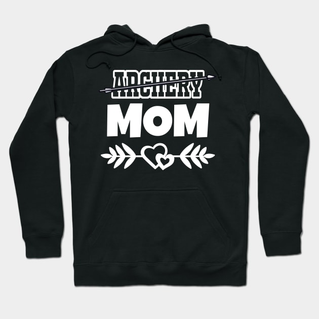 Archery Mom Hoodie by WorkMemes